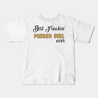 Best Freakin' March Girl Ever Kids T-Shirt